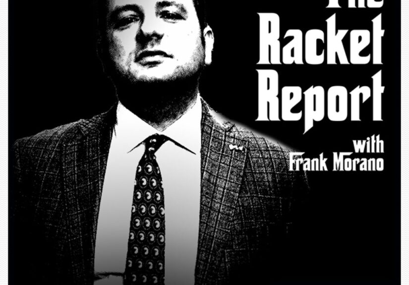 Podcast-Frank-Morano-Racket-Report-1-1024x1024